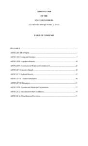 CONSTITUTION OF THE STATE OF GEORGIA (As Amended Through January 1, TABLE OF CONTENTS