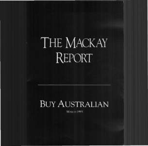 THE MACKAY REFOKT  BUY AUSTRALIAN MARCH[removed]MACKAY RESEARCH
