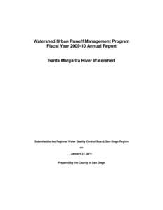 Watershed Urban Runoff Management Program Fiscal YearAnnual Report Santa Margarita River Watershed  Submitted to the Regional Water Quality Control Board, San Diego Region
