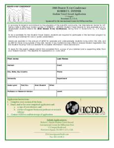 2016 Denver X-ray Conference ROBERT L. SNYDER Student Travel Award Application 1-5 August Rosemont, IL, U.S.A. Sponsored by the International Centre for Diffraction Data