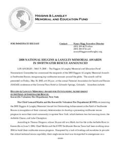 Higgins & Langley Memorial and Education Fund ___________________________________________________ FOR IMMEDIATE RELEASE