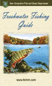 New Hampshire  Freshwater Fishing Guide An Angler’s Guide to the Granite State’s