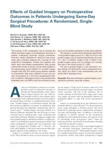 Effects of Guided Imagery on Postoperative Outcomes in Patients Undergoing Same-Day Surgical Procedures: A Randomized, Single-Blind Study, AANA Journal, June 2010