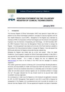 POSITION STATEMENT ON THE VOLUNTARY REGISTER OF CLINICAL TECHNOLOGISTS JanuaryIntroduction