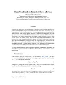 Shape Constraints in Empirical Bayes Inference Mu Lin1 and Ivan Mizera1,2,3 of Mathematical and Statistical Sciences University of Alberta, Edmonton, Alberta, Canada T6G 2G1 2 Corresponding author: Ivan Mizera, e-mail: i