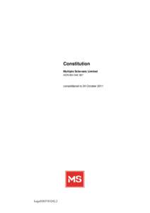 Constitution Multiple Sclerosis Limited ACN[removed]consolidated to 24 October 2011