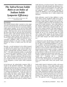 The Saliva/Serum Iodide Ratio as an Index of Sodium Iodide Symporter Efficiency by Guy E. Abraham, MD, David Brownstein, MD, and JD Flechas, MD