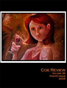 Coe Review Volume 36 POETRY ISSUE 2005  Coe Review