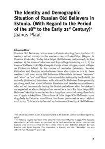 The Identity and Demographic Situation of Russian Old Believers in Estonia. (With Regard to the Period