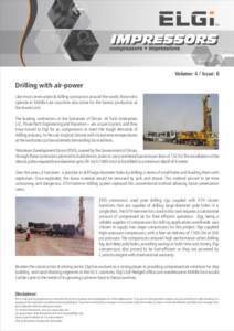 TM  Volume: 4 / Issue: 6 Drilling with air-power Like most construction & drilling contractors around the world, those who