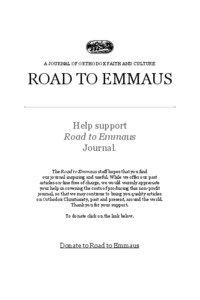 A JOURNAL OF ORTHODOX FAITH AND CULTURE  Road to Emmaus