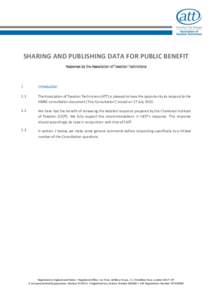 SHARING AND PUBLISHING DATA FOR PUBLIC BENEFIT Response by the Association of Taxation Technicians 1  Introduction