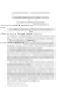 T P A 2010 L  M B The Presburger Award Committee, consisting of Stefano Leonardi, Andrzej Tarlecki, and