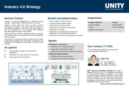 Industry 4.0 Strategy Seminar Content Benefits and Added-Values  “Industry […] in the age of digitalization […] creates new growth