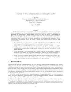 Theory of Real Computation according to EGC∗ Chee Yap Courant Institute of Mathematical Sciences Department of Computer Science New York University April 17, 2007