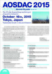 AOSDAC 2015 Second Circular May 29th, 2015  It is our pleasure to cordially invite you to The 10th Asia