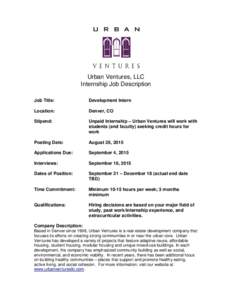 Urban Ventures, LLC Internship Job Description Job Title: Development Intern