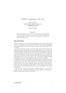 PGP for companies, why not? Rick van Rein OpenFortress Digital signatures  July 15, 2005 Abstract