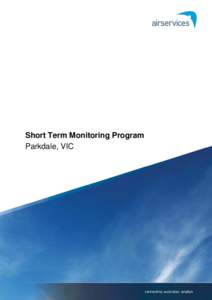    Short Term Monitoring Program Parkdale, VIC  
