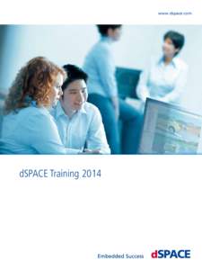 www.dspace.com  dSPACE Training 2014 Program AUTOSAR and SystemDesk