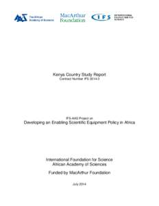 Kenya Country Study Report Contract Number IFSIFS-AAS Project on  Developing an Enabling Scientific Equipment Policy in Africa