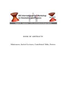 BOOK OF ABSTRACTS  Minicourses, Invited Lectures, Contributed Talks, Posters Index A. Minicourses