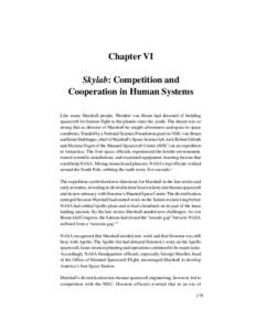 Skylab: COMPETITION AND COOPERATION IN HUMAN SYSTEMS  Chapter VI