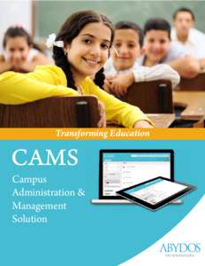 Transforming Education  CAMS Campus Administration &