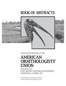 Book of Abstracts  129th Stated Meeting of the American Ornithologists’