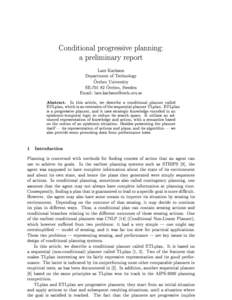 Conditional progressive planning: a preliminary report Lars Karlsson Department of Technology  Orebro