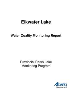 Elkwater Lake Water Quality Monitoring Report Provincial Parks Lake Monitoring Program
