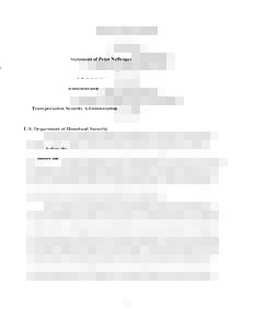 Statement of Peter Neffenger Administrator Transportation Security Administration U.S. Department of Homeland Security before the U.S. House of Representatives