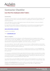 Contractor Checklist Less than five employees (Sole Trader) Introduction The purpose of this document is to provide a quick guide to suppliers with less than five employees or self employed people who work as a sole trad