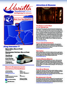 Attractions & Museums  Make Your Next Stop Exit-1 THE BASILICA OF ST. MARY OF THE ASSUMPTION MARIETTA, OH