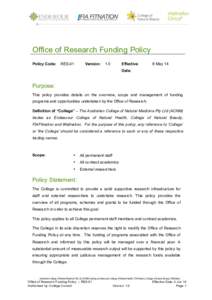 Office of Research Funding Policy Policy Code: RES-01  Version: