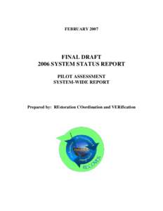 DRAFT 2006 SYSTEM STATUS REPORT