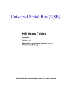 Universal Serial Bus (USB)  HID Usage TablesVersion 1.12 Please send comments via electronic mail to: