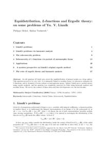 Equidistribution, L-functions and Ergodic theory: on some problems of Yu. V. Linnik Philippe Michel, Akshay Venkatesh ∗