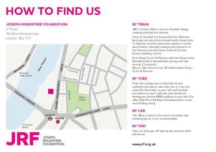 How to find us Joseph Rowntree Foundation BY TRAIN  5 Floor