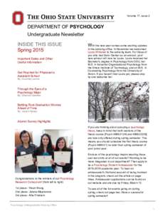 Volume 17, issue 2  DEPARTMENT OF PSYCHOLOGY Undergraduate Newsletter INSIDE THIS ISSUE Spring 2015