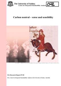 Centre for Integrated Sustainability Analysis  Carbon neutral – sense and sensibility “The Pardoner” – Miniature of one of the thirty pilgrims in the General Prologue of Geoffrey Chancer’s 14th-century Canterbu