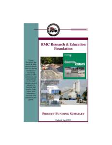RMC Research & Education Foundation Vision: The RMC Research & Education Foundation is a lasting resource for increasing