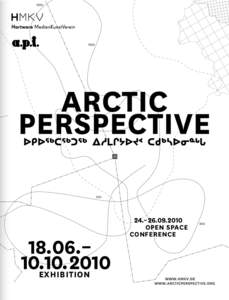 OPEN SPACE CONFERENCE EXHIBITION  ARCTIC PERSPECTIVE
