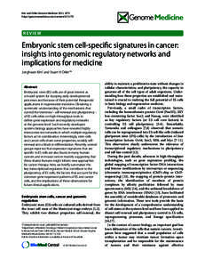 Kim and Orkin Genome Medicine 2011, 3:75 http://genomemedicine.com/contentREVIEW  Embryonic stem cell-specific signatures in cancer: