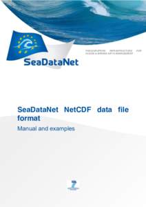 PAN-EUROPEAN INFRASTRUCTURE OCEAN & MARINE DATA MANAGEMENT SeaDataNet NetCDF data file format