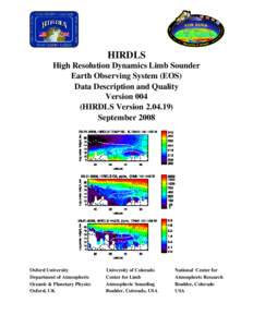 HIRDLS High Resolution Dynamics Limb Sounder Earth Observing System (EOS) Data Description and Quality Version 004 (HIRDLS Version)