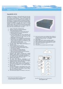 Sepehr S. T. Co. Ltd  GateMAN 4012 GateMAN 4012 firewall is a high performance plug and play core switch to be installed in the heart of corporate networks with advanced security features. It drops all IP packets with