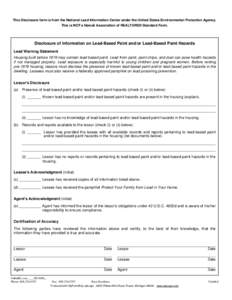 This Disclosure form is from the National Lead Information Center under the United States Environmental Protection Agency. This is NOT a Hawaii Association of REALTORS® Standard Form. Disclosure of Information on Lead-B