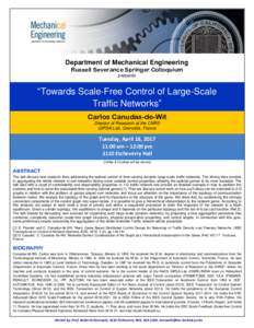 Department of Mechanical Engineering Russell Severance Springer Colloquium presents “Towards Scale-Free Control of Large-Scale Traffic Networks”