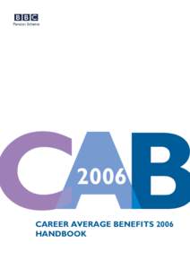 CAB 2006 CAREER AVERAGE BENEFITS 2006 HANDBOOK